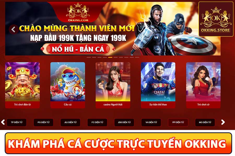 Trải nghiệm cá cược trực tuyến okking hấp dẫn